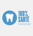 100 % santé remboursements dentaires